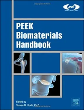PEEK Biomaterials Handbook