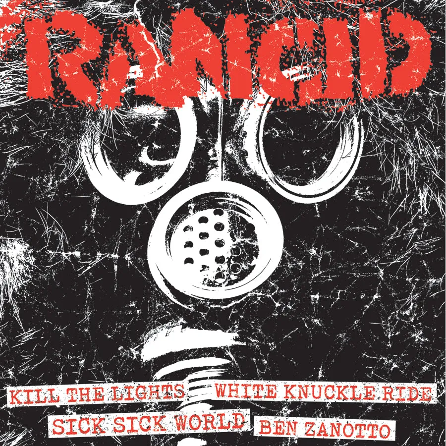 Rancid - Kill The Lights   White Knuckle Ride / Sick Sick World   Ben Zanotto Black Vinyl 7"